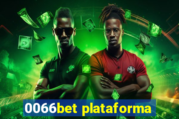 0066bet plataforma